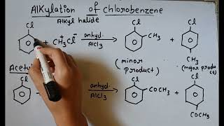 Alkylation amp Acetylation of chlorobenzene class 12 [upl. by Silver897]