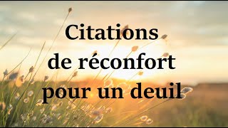 Les plus belles citations despoir et de réconfort pour un deuil [upl. by Aivlis]