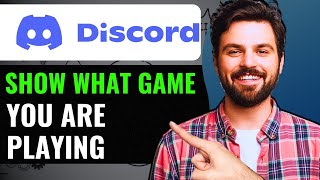 How to Show What Game Youre Playing on Discord Full Guide 1 [upl. by Innavoeg]