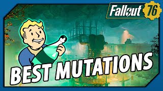 Fallout 76  The BEST Mutations in 2020 Mutations Guide [upl. by Smallman275]