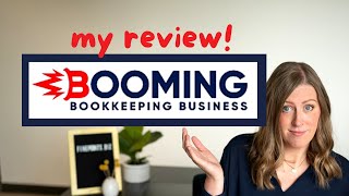 Booming Bookkeeping Business my honest review [upl. by Nabi525]