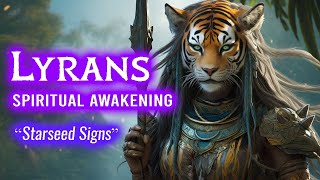 LYRAN STARSEEDS Explained Your Guide to “Spiritual Enlightenment” [upl. by Vernita605]