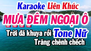 Karaoke Liên Khúc Tone Nữ MƯA ĐÊM NGOẠI Ô Beat Mới Dễ Hát  Karaoke Tuyết Nhi 2024 [upl. by Able]