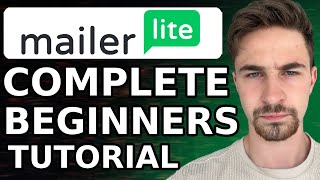 Mailerlite Tutorial 2024 For Beginners  Step by Step Email Marketing Guide [upl. by Nuahsar]