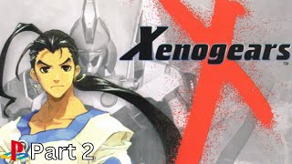 Xenogears PS1  Full Game Walkthrough  No Commentary  Longplay  Gameplay  Part 2 [upl. by Notnad322]