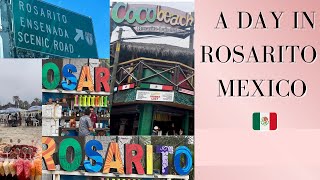 A DAY TRIP TO ROSARITO MEXICO 🇲🇽  TOURIST ZONE  PLAYAS DE ROSARITO  FATHER’S DAY WEEKEND [upl. by Packston]