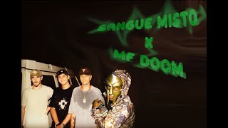 Sangue Misto x MF DOOM [upl. by Eita]