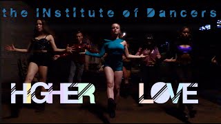 WHITNEY HOUSTON amp KYGO  HIGHER LOVE  theINstituteofDancers [upl. by Nayhr]