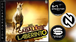 Laberinto Mix  CORRIDOS DE CABALLOS  EPICENTER COLABORACIÓN [upl. by Marja]