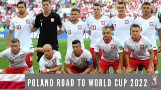 Poland Road to World Cup 2022  All Goals [upl. by Zitella]