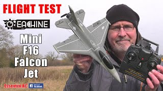 YOUR FIRST FAST RC JET  MINI F16 FALCON JET ESSENTIAL RC FLIGHT TEST [upl. by Grand]