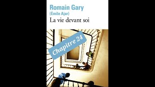 24  La Vie Devant Soi  Romain Gary  lecture du chapitre 24 [upl. by Nodnol]