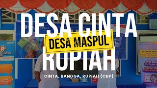 🔴 DESA MASPUL DESA CINTA BANGGA RUPIAH CBP [upl. by Peters993]