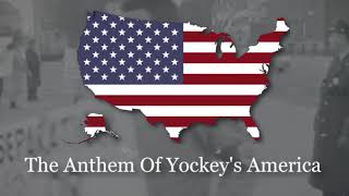 TNO  Anthem of Yockeys America [upl. by Douglas]