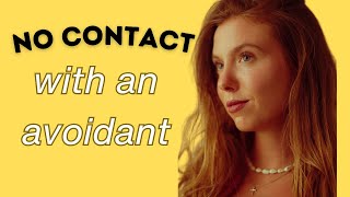 Will Implementing NO CONTACT make your avoidant come back [upl. by Ayanaj]