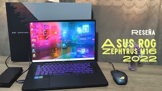 Reseña de la Asus ROG Zephyrus M16 2022 [upl. by Skerl332]