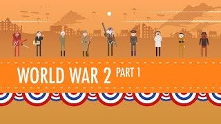 World War II Part 1 Crash Course US History 35 [upl. by Nade]