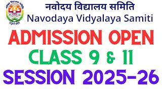 NVS CLASS IX amp XI ONLINE ADMISSION SESSION 202526 [upl. by Ibrik]