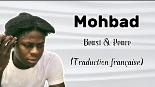 Mohbad  Beast amp Peace Traduction Française [upl. by Anirpas]