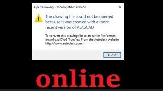 how to open higher version Autocad file to lower version online [upl. by Ahsyak23]