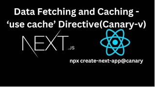 NEXT JS Tutorial 5 Data Fetching and Caching in Next JS quotUse cachequot  Canary Version [upl. by Adekam258]