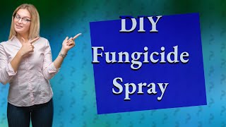 How Can I Make a Homemade Fungicide Spray for My Garden [upl. by Eelarak]