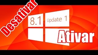 Desativar e Ativar Windows 8 Update  Nível Fácil   BY DGS TUTOTIAIS [upl. by Lekzehcey542]