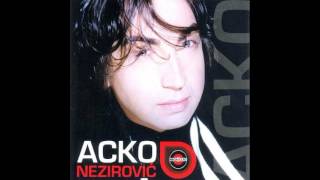 Acko Nezirović  U srcu ciganin  Audio 2008 [upl. by Keese]