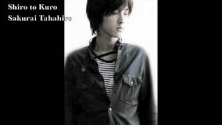 Shiro to Kuro Sakurai Takahiro lyrics [upl. by Adnihc]