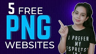 How To Download PNG Images  Top 5 PNG Websites  Free Design Resources [upl. by Asle]