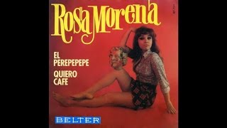 Rosa Morena  Quiero Café [upl. by Eimak]