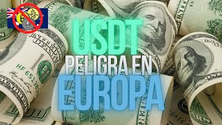 USDT Peligra en EUROPA  AUSTRALIA prohíbe las CRIPTOMONEDAS  Noticias Última Hora [upl. by Niloc]