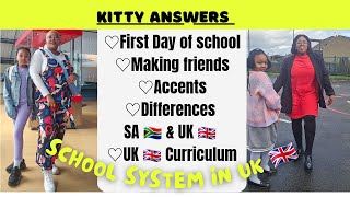 SCHOOL SYSTEM IN UK FRIENDS BRITISH ACCENTCURRICULUMDIFFERENCE BETWEEN SOUTH AFRICA amp UK [upl. by Lau]