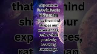 Kants Copernican Revolution Flipping Philosophy [upl. by Josie]