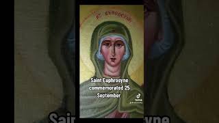 St Euphrosyne celebrated 25 September [upl. by Eibrik656]