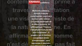 Michel Houellebecq  Lhomme nest décidément pas fait pour le bonheur shorts [upl. by Ytsim597]