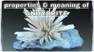 Anhydrite Meaning Benefits and Spiritual Properties [upl. by Ycnuahc]