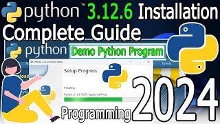 How to Install Python 3126 on Windows 1011 2024 Update Complete Guide  Hello World Python Code [upl. by Relyat]