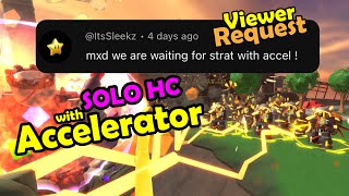 TDS Solo HC Strat with Accelerator  Tower Defense Simulator Roblox [upl. by Pepito]