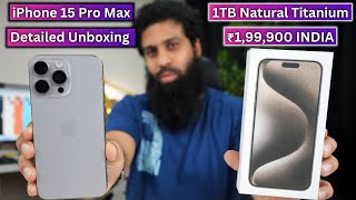 iPhone 15 Pro Max Natural Titanium 1TB Detailed Unboxing in Hindi Indian Unit [upl. by Rosen]