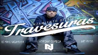 TRAVESURAS Version cumbia Dj Maxi Gala Mixer NICKY JAM [upl. by Fia984]