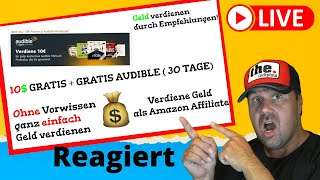 LEICHTE Methode GELD mit AMAZON zu VERDIENEN Und 30 Tage kostenloses Audible  Michael reagiert auf [upl. by Odericus588]