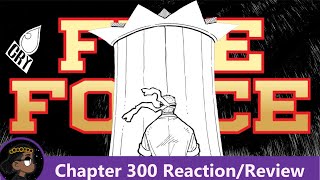 LIFE AND DEATH Fire Force Chapter 300 Reaction  悠 [upl. by Reynold]