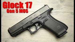 Glock 17 Gen 5 MOS First Shots [upl. by Auerbach]