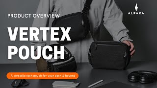 ALPAKA Vertex Pouch [upl. by Meuse]