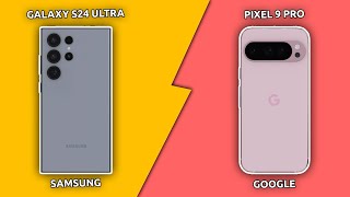 Samsung Galaxy S24 Ultra vs Google Pixel 9 Pro [upl. by Ansley]