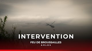 Intervention  feu de broussailles à Arles [upl. by Dennis]