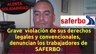 Por sus derechos legales se movilizan trabajadores de SAFERBO empresa transportadora y mensajería [upl. by Medlin602]