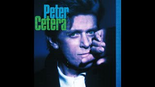 PETER CETERA [upl. by Maltzman]