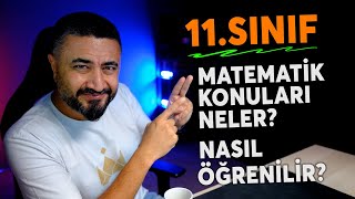 11SINIF MATEMATİK KONULARI NELERDİR NASIL ÖĞRENİLİR  20212022 Eğitim Öğretim Yılı [upl. by Airotel]